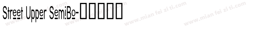 Street Upper SemiBo字体转换